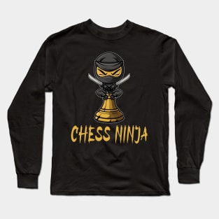 Chess Ninja For Chess Player Nerdy Chess Fan Cool Ninja Art Long Sleeve T-Shirt